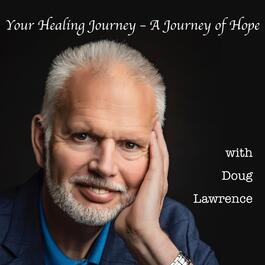 Your Healing Journey – A Journey of Hope