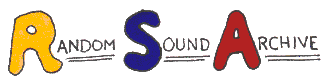 RANDOM SOUND ARCHIVE